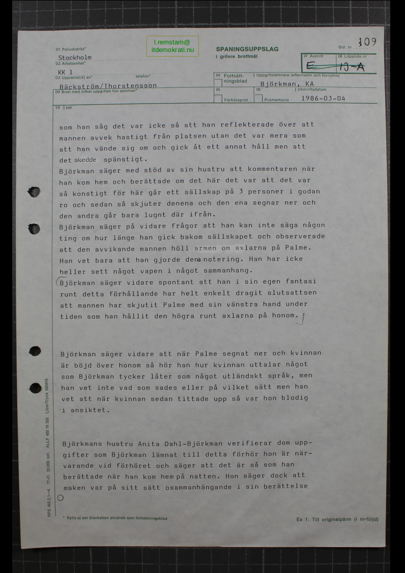 Förhör Anders Björkman ögonvittne till Palmemordet.