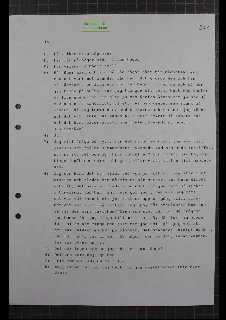 Förhör Anna Hage ögonvittne till Palmemordet.