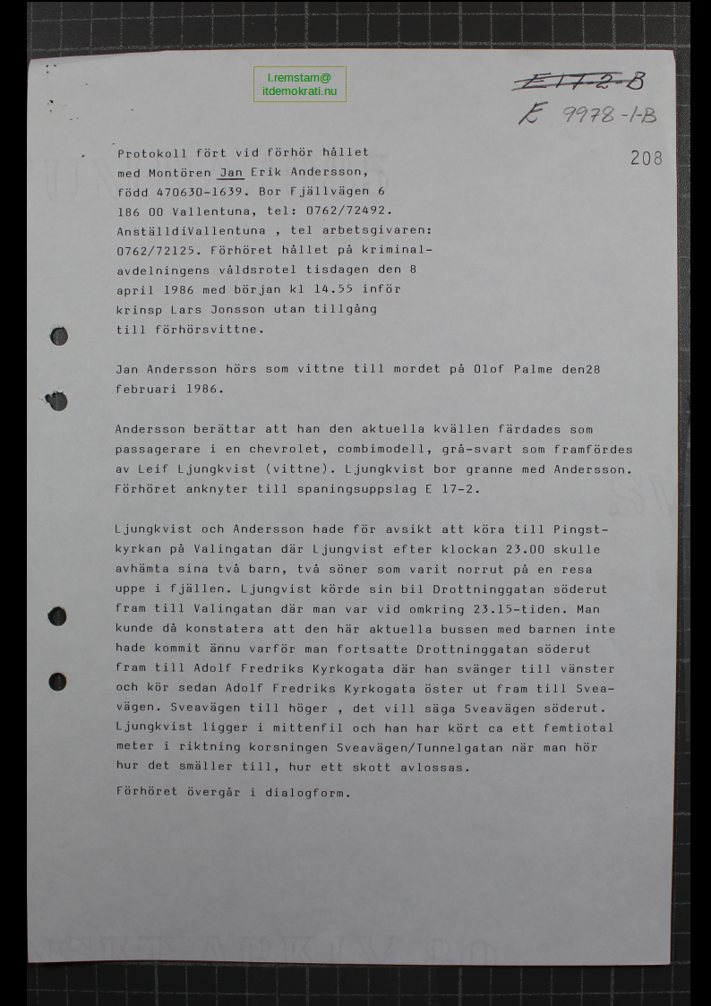 Förhör Jan Andersson ögonvittne till Palmemordet.