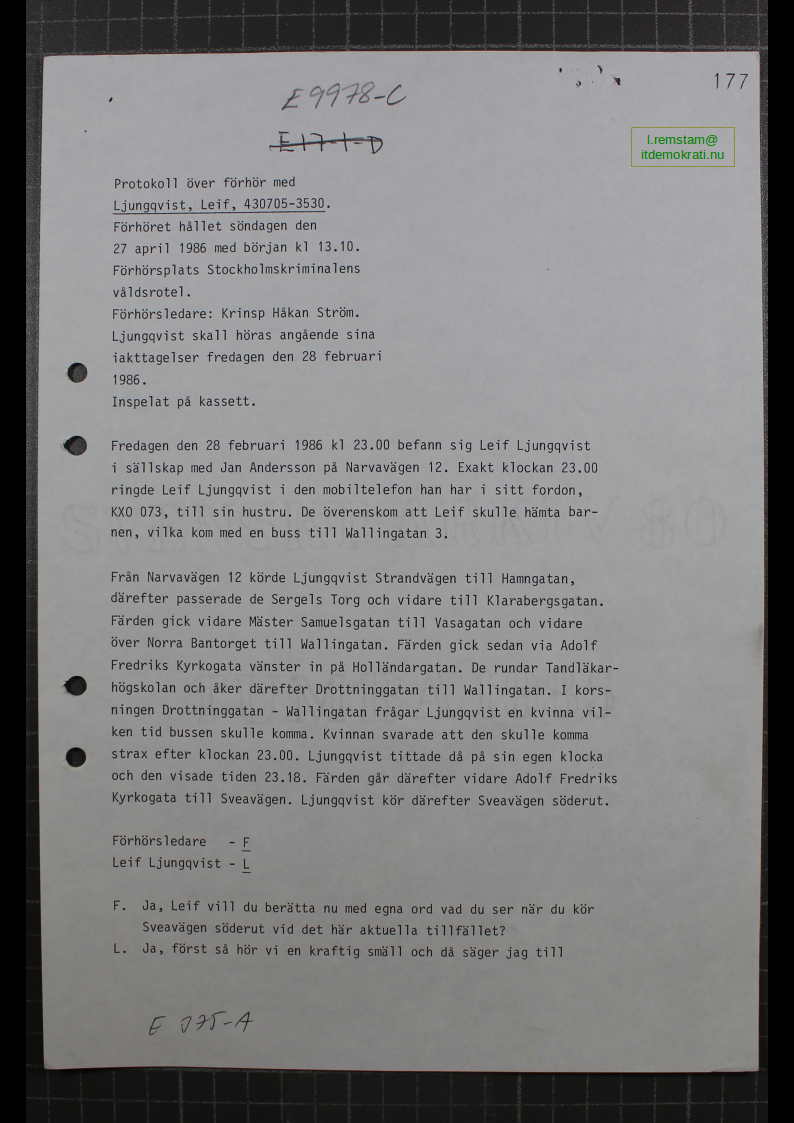 Förhör Leif Ljungqvist ögonvittne till Palmemordet.
