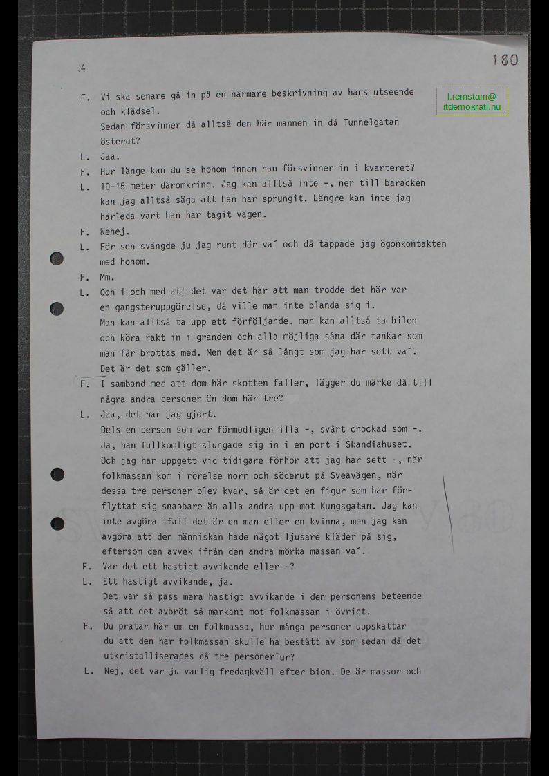 Förhör Leif Ljungqvist ögonvittne till Palmemordet.