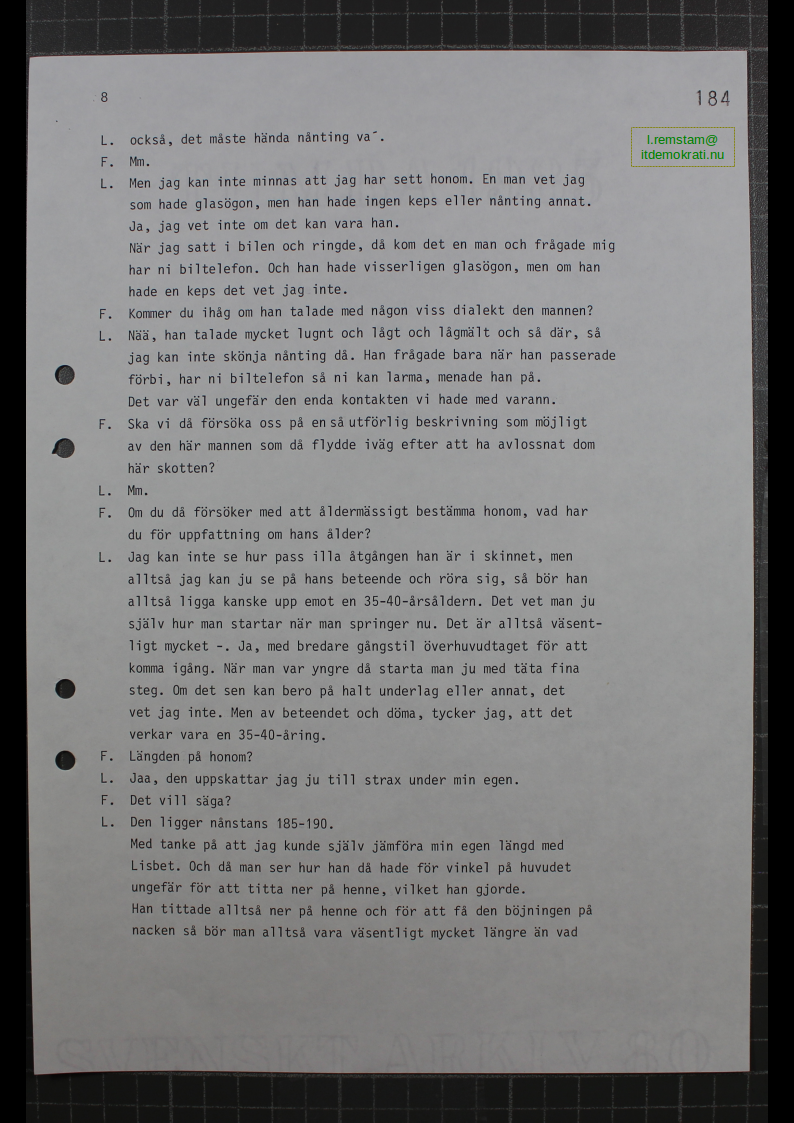 Förhör Leif Ljungqvist ögonvittne till Palmemordet.