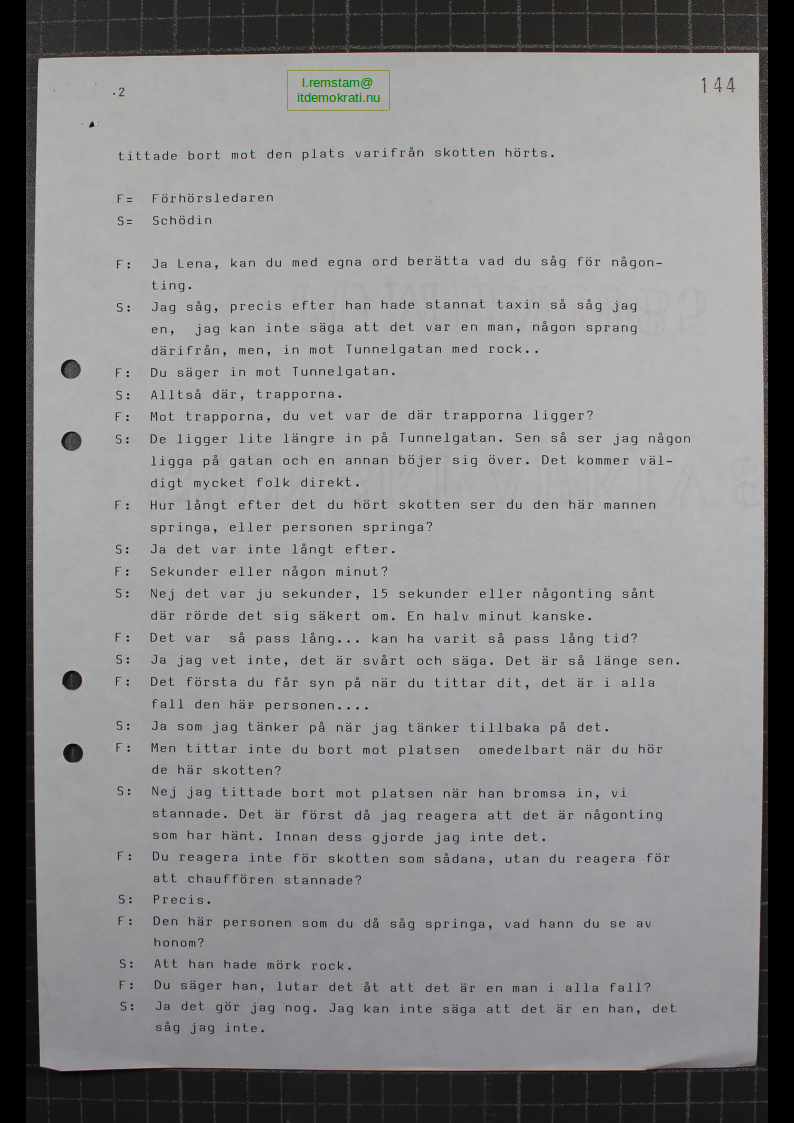 Förhör Lena Schödin ögonvittne till Palmemordet.