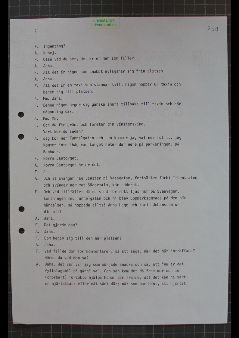 Förhör Åke Larsson ögonvittne till Palmemordet.
