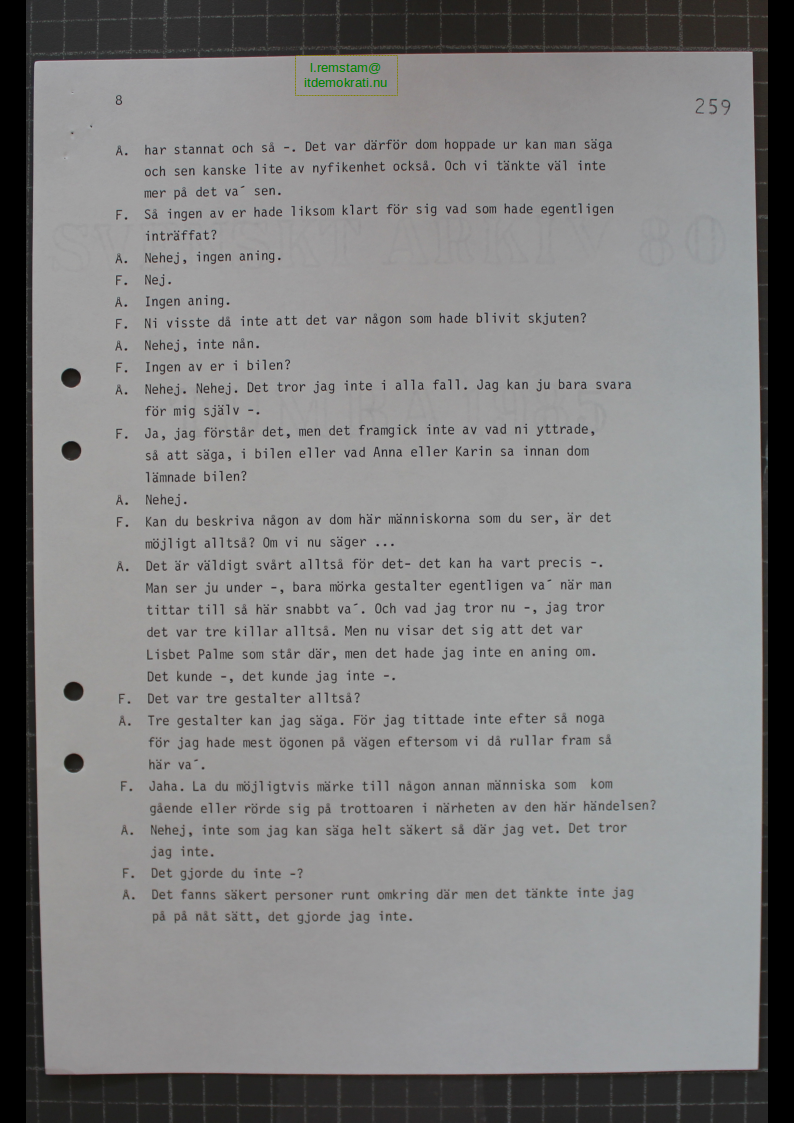 Förhör Åke Larsson ögonvittne till Palmemordet.