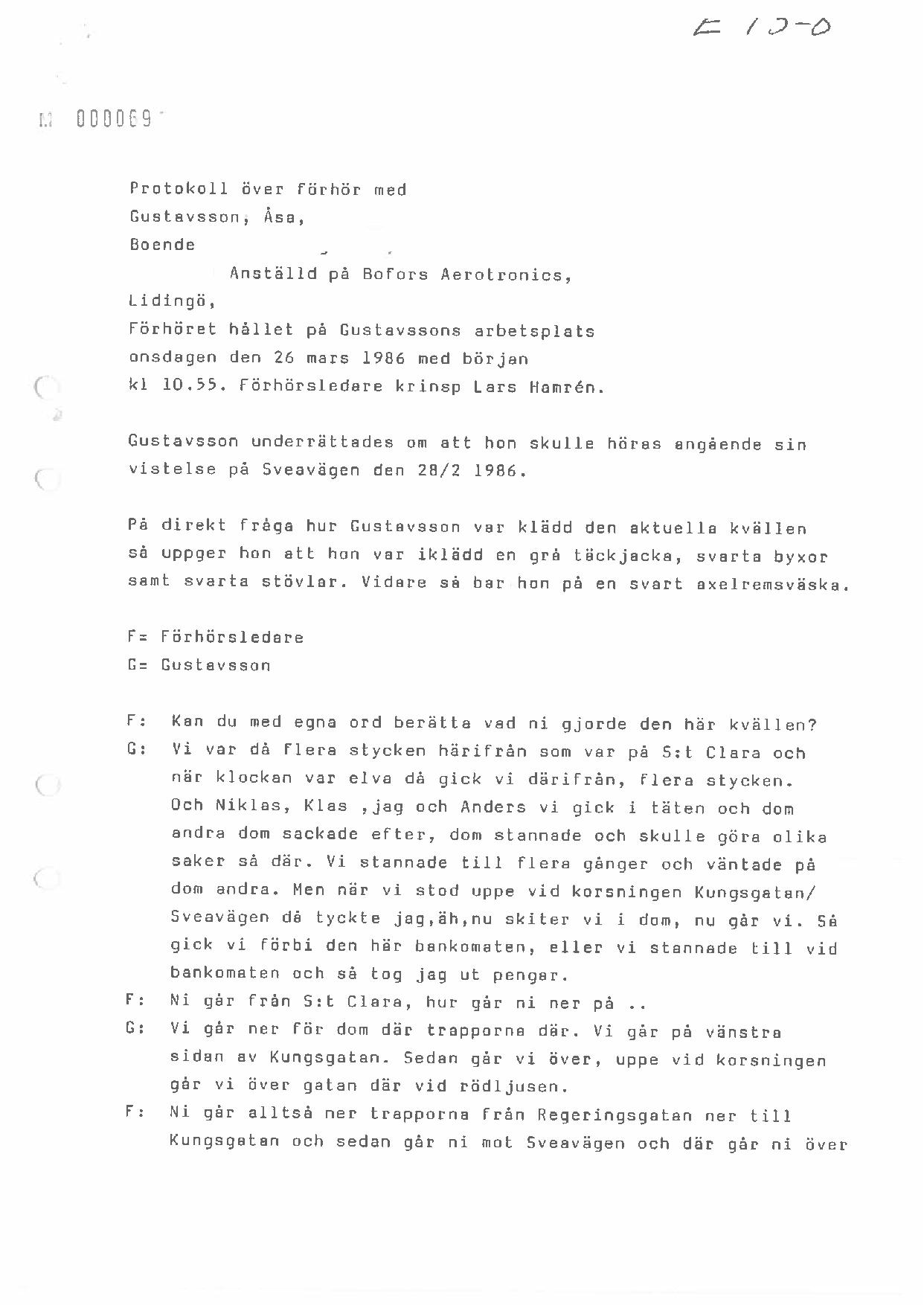 Förhör Åsa Gustavsson ögonvittne till Palmemordet.